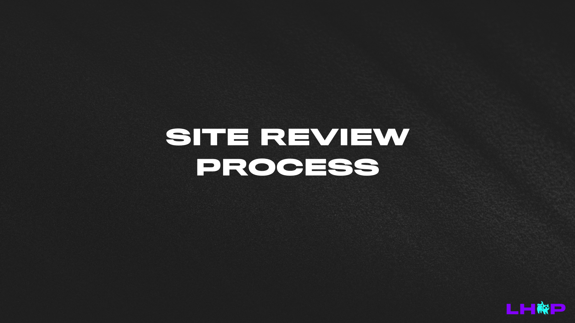 site-review_process